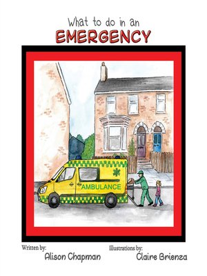 cover image of What to do in an Emergency